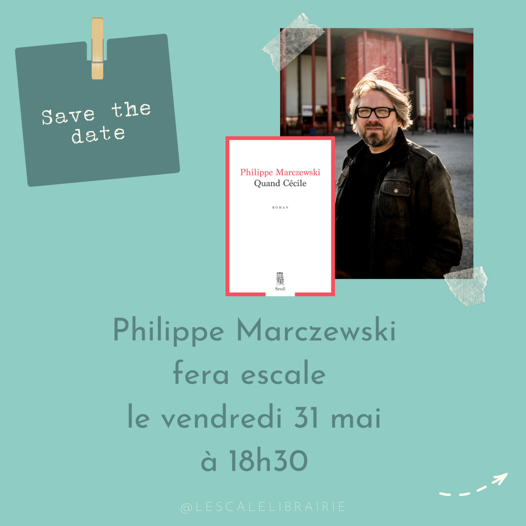 You are currently viewing Rencontre avec Philippe Marczewski – 31/05/24 à 18h30