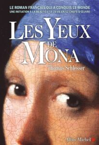 Lire la suite à propos de l’article Les yeux de Mona – Thomas Schlesser