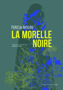 Lire la suite à propos de l’article La Morelle noire – Teresa Moure