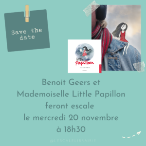 Lire la suite à propos de l’article Sortie officielle Little Papillon tome 2 – 20/11/24 à 18h30