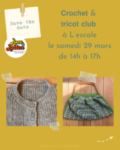 Lire la suite à propos de l’article Crochet et tricot club – 29/03/25 de 14h à 17h