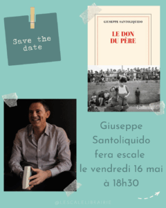 Lire la suite à propos de l’article Rencontre avec Giuseppe Santoliquido – 16/05/25 à 18h30