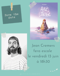 Lire la suite à propos de l’article Rencontre avec Jean Cremers – 13/06/25 à 18h30
