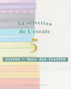 Lire la suite à propos de l’article 5 livres pour le mois des fiertés