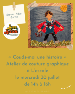 Lire la suite à propos de l’article Atelier couture graphique – 30/07/25 de 14h à 16h