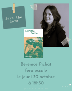 Lire la suite à propos de l’article Rencontre avec Bérénice Pichat – 30/10/2025
