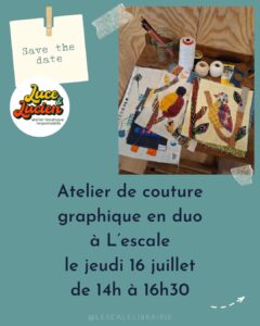 Lire la suite à propos de l’article Atelier de couture graphique en duo – 16/07/26 de 14h à 16h30